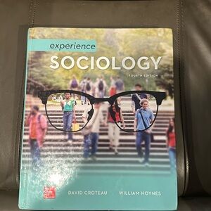 Experience sociology fourth edition hardback book. McGRAW HILL. Used